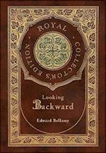 Looking backward (Royal Collector's Edition) (Case Laminate Hardcover with Jacket) 