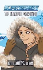 The Franklin Expedition: A Slipstreamers Adventure 