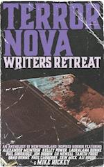 Terror Nova: Writers Retreat 