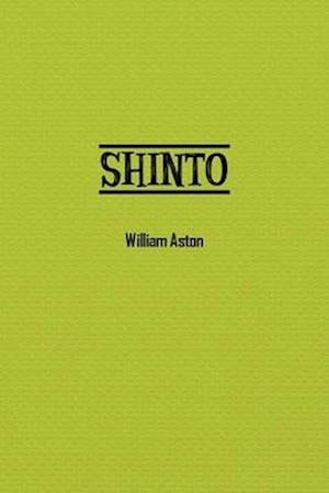 Shinto: The Ancient Religion of Japan