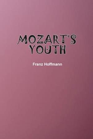 Mozart's Youth