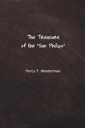 The Treasure of the San Philipo