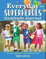 Everyday Superheroes: Journal 