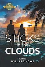 Sticks in the Clouds 
