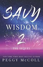 Savy Wisdom 2: The Sequel 