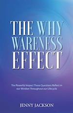 The Why Wareness Effect 