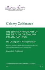 Calamy Celebrated: The Champion of Nonconformity 