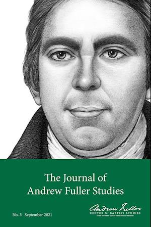 The Journal of Andrew Fuller Studies 3 (September 2021)