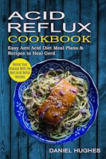 Acid Reflux Cookbook