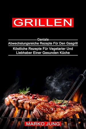 Grillen