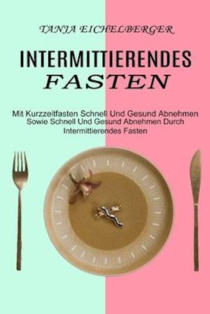 Intermittierendes Fasten