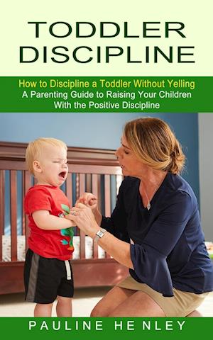 Toddler Discipline