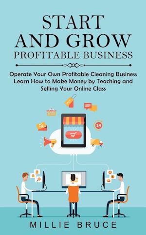 Start and Grow Profitable Business