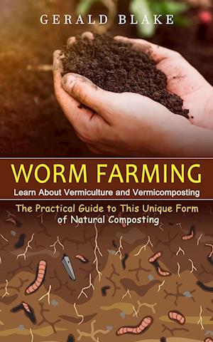 Worm Farming