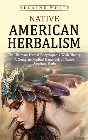 Native American Herbalism