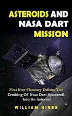 Asteroids And Nasa Dart Mission