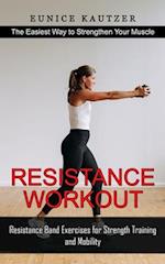 Resistance Workout