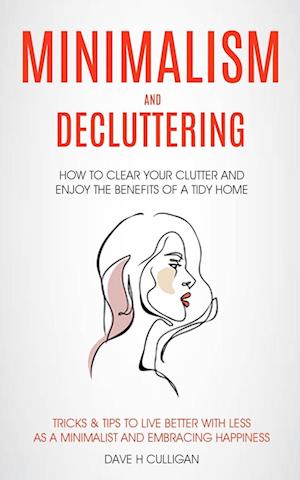 Minimalism and Decluttering