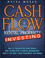 Cash Flow Rental Property Investing