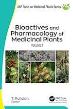 Bioactives and Pharmacology of Medicinal Plants