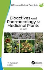 Bioactives and Pharmacology of Medicinal Plants