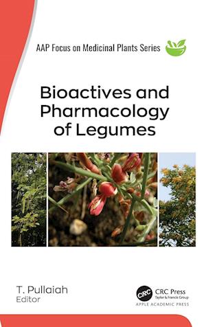 Bioactives and Pharmacology of Legumes