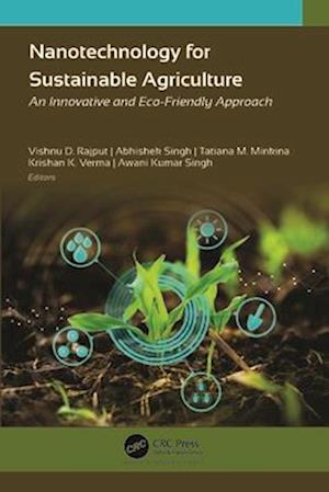 Nanotechnology for Sustainable Agriculture