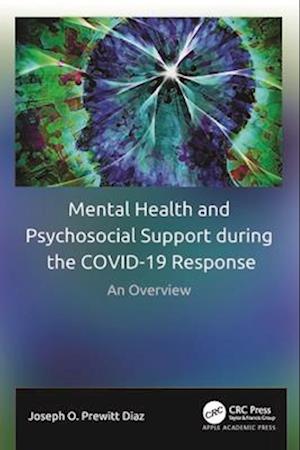 Mental Health and Psychosocial Support during the COVID-19 Response