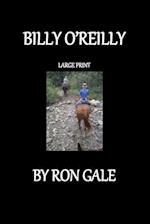 Billy O'Reilly Large Print