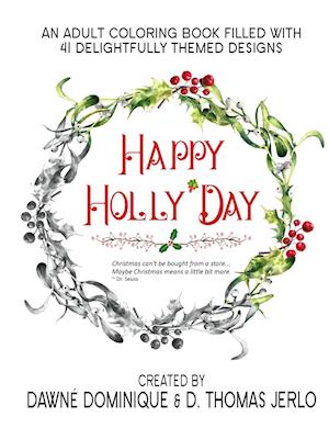 Happy Holly'Day Adult Coloring Book