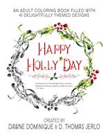 Happy Holly'Day Adult Coloring Book