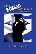 The Mossad Messiah