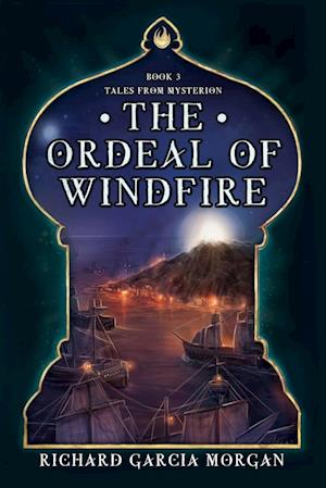 The Ordeal of Windfire