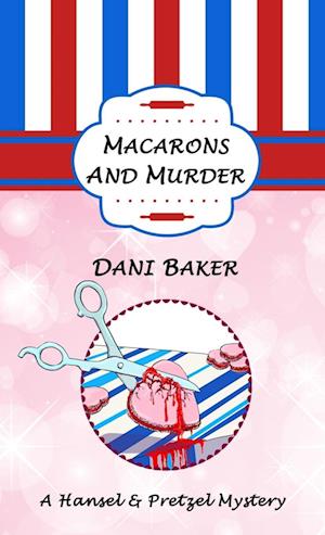 Macarons and Murder