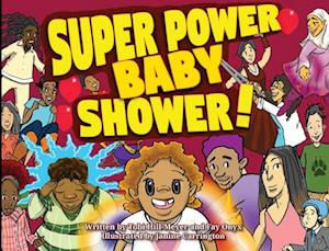 Super Power Baby Shower!