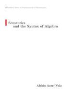 Semantics and the Syntax of Algebra