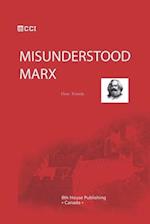 Misunderstood Marx