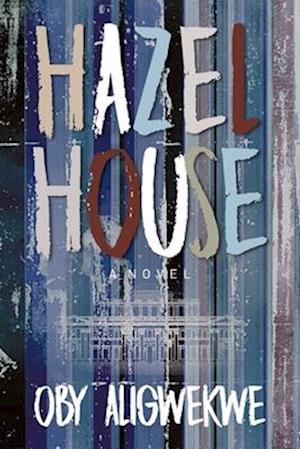 Hazel House