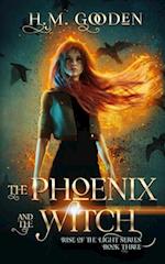 Phoenix and the Witch