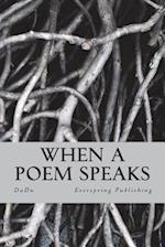 When a Poem Speaks