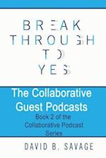 The Collaborative Guest Podcasts
