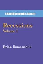 Recessions: Volume I 