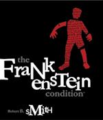 Frankenstein Condition
