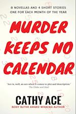 Murder Keeps No Calendar