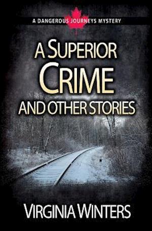 A Superior Crime and Other Stories