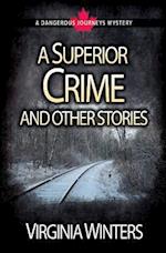 A Superior Crime and Other Stories