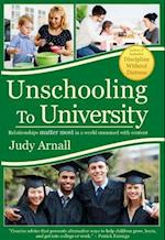 Unschooling To University : Relationships matter most in a world crammed with content