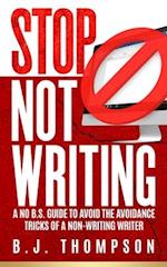 STOP Not Writing