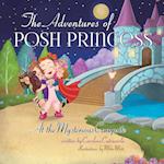 The Adventures of Posh Princess - At the Mysterious Campsite