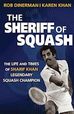 The Sheriff of Squash